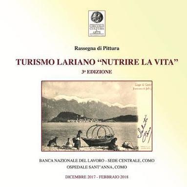 bokomslag Turismo Lariano "Nutrire la vita": rassegna di pittura - 3° edizione