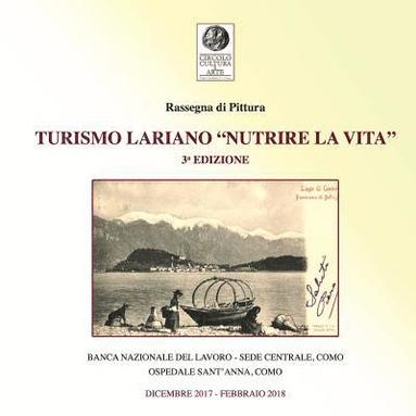 bokomslag Turismo Lariano 'Nutrire la vita': rassegna di pittura - 3° edizione