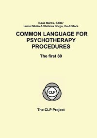 bokomslag Common Language for Psychotherapy Procedures: The first 80
