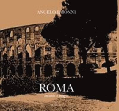 Rome, Images & Emotions