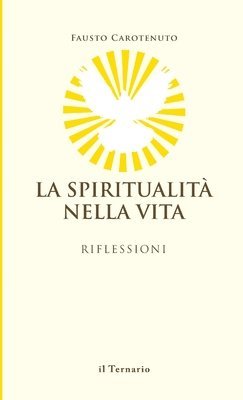 bokomslag La Spiritualit nella Vita