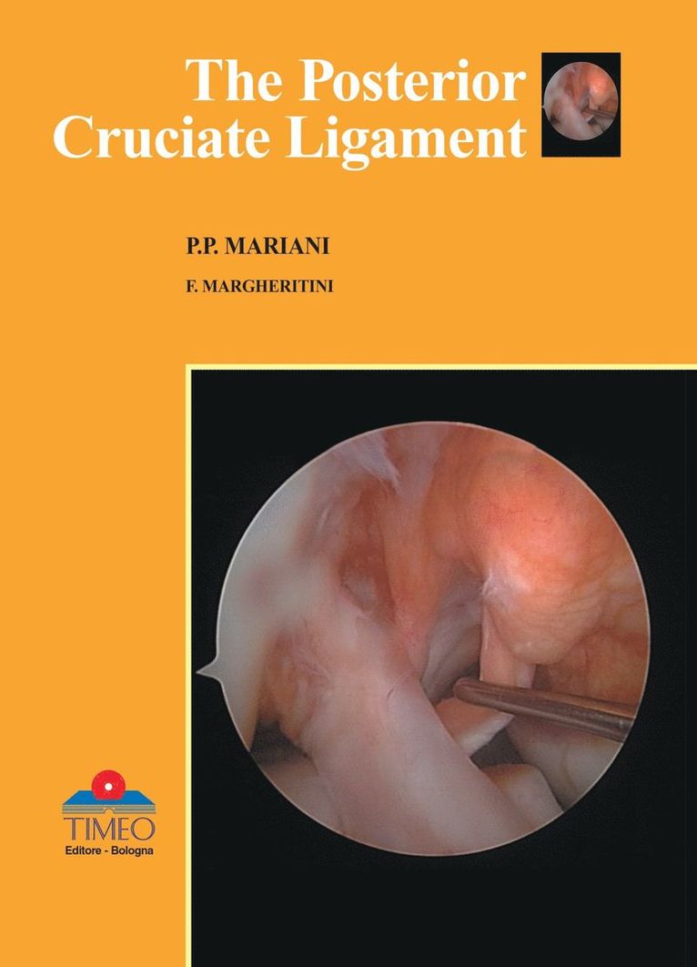 P.P. Mariani, F. Margheritini - Posterior Cruciate Ligament, Inbunden