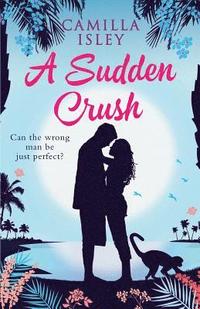 bokomslag Sudden Crush