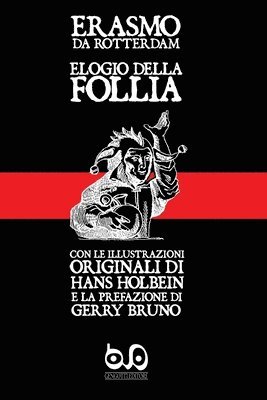 Elogio della Follia 1