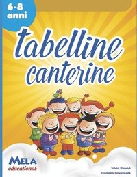 bokomslag Tabelline canterine: canzoni cantate da Le mele canterine