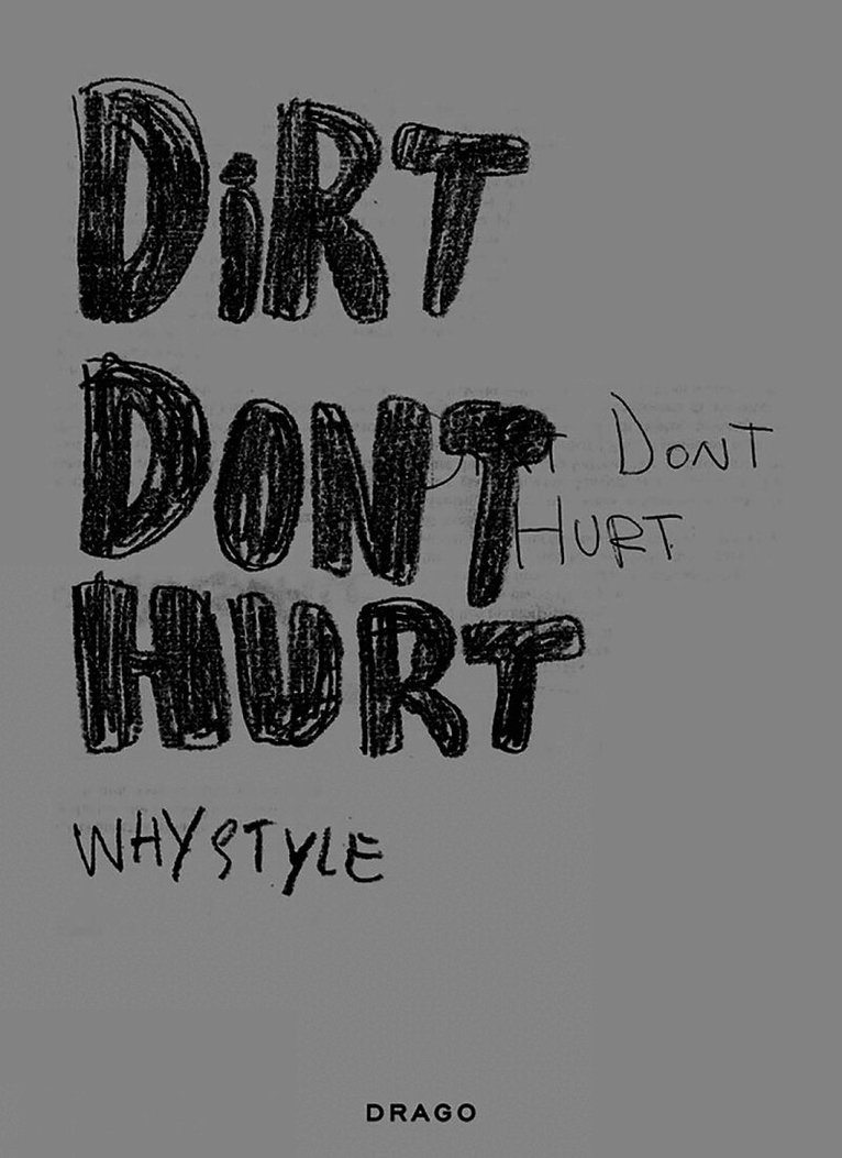 Dirt Don't Hurt