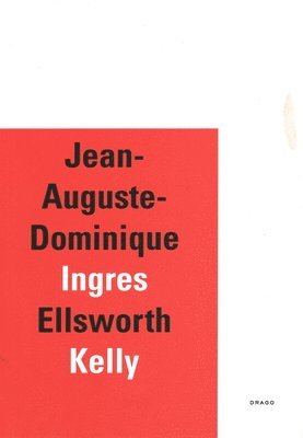 Jean-Auguste-Dominique Ingres/Ellsworth Kelly 1