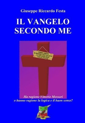 Il Vangelo secondo me