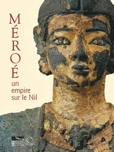 bokomslag Meroe: Un Empire Sur Le Nil [empire on the Nile]