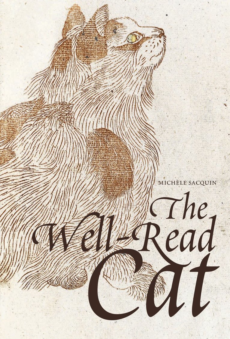 Michèle Sacquin, Pierre Rosenberg, Michele Sacquin - Well-Read Cat, Inbunden
