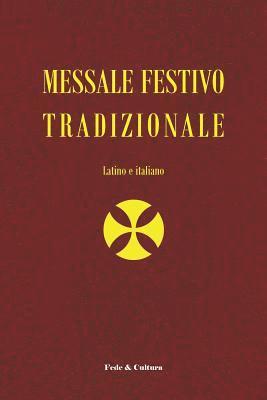 bokomslag Messale Festivo Tradizionale: Latino E Italiano