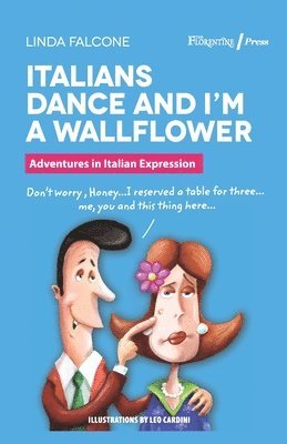 Italians Dance and I'm a Wallflower 1