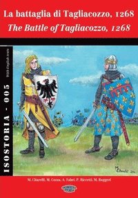 bokomslag La battaglia di Tagliacozzo, 1268: The Battle of Tagliacozzo, 1268