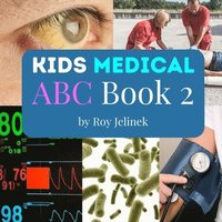 bokomslag Kids Medical ABC Book 2 -Medical ABC Book for Kids