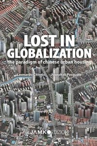 bokomslag Lost in Globalization