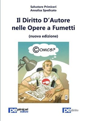 Il Diritto d'Autore nelle Opere a Fumetti (nuova edizione) 1