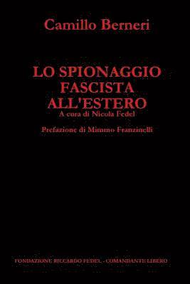 bokomslag Lo Spionaggio Fascista All'estero