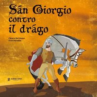 bokomslag San Giorgio contro il drago