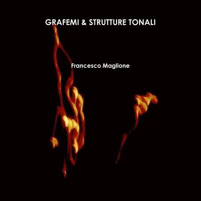 Grafemi & Strutture Tonali 1