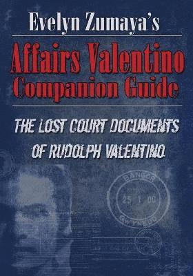 Evelyn Zumaya's Affairs Valentino Companion Guide 1