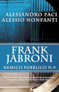 bokomslag Frank Jabroni: Nemico Pubblico no. 9