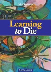 bokomslag Learning to Die