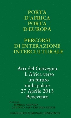 bokomslag Porta d'Africa Porta d'Europa Percorsi di interazione interculturale