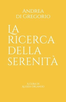 La ricerca della Serenità 1