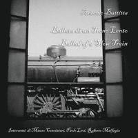 bokomslag Ballata di un Treno Lento. Ballad of a Slow Train