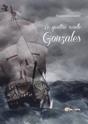 Le quattro sorelle Gonzales 1