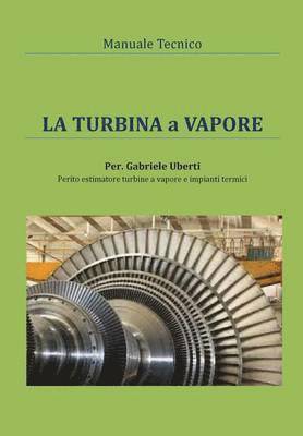 Manuale tecnico - La turbina a vapore 1