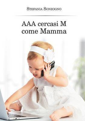 bokomslag AAA cercasi M come Mamma