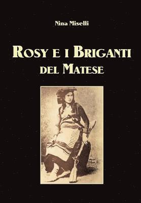 Rosy e i Briganti del Matese 1