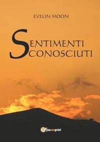 bokomslag Sentimenti Sconosciuti