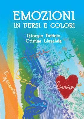 Giorgio Betteto, Cristina Linzalata - Emozioni in versi e colori, Häftad
