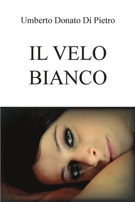 Il velo bianco 1