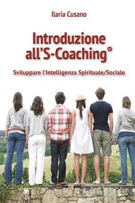 bokomslag Introduzione all'S-Coaching(R)