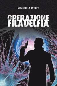 bokomslag Operazione Filadelfia