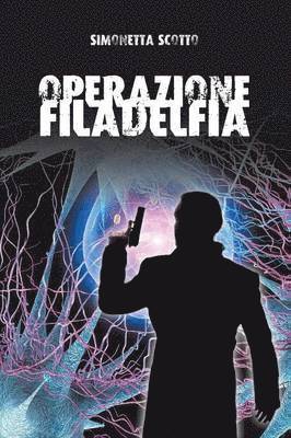 Operazione Filadelfia 1