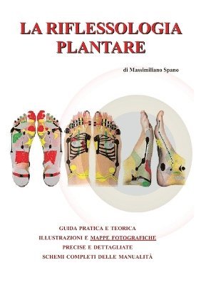 bokomslag La riflessologia plantare