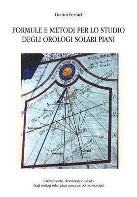 bokomslag Formule e metodi per lo studio degli orologi solari piani