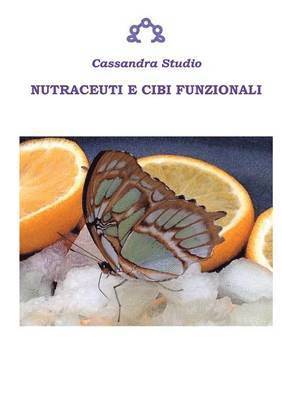 Nutraceuti e cibi funzionali 1