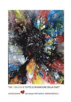 Cinzia Rubino - Arcobaleno e tutte le sfumature della chat, Häftad