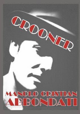 Crooner 1