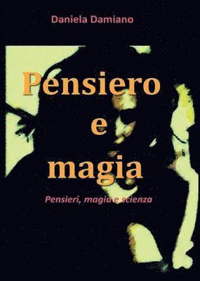 Pensiero e Magia 1