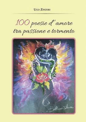 100 Poesie d'amore tra passione e tormento 1