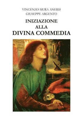 Iniziazione alla Divina Commedia 1