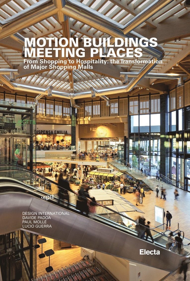 Davide Padoa, Paul Molle, Lucio Guerra - Motion Buildings, Inbunden