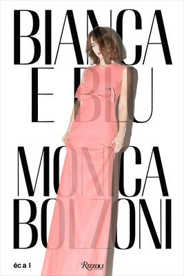 bokomslag Bianca e Blu Monica Bolzoni