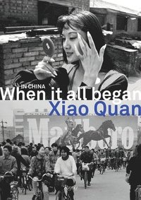 bokomslag In China When It All Began